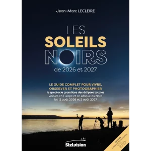 couverture Les Soleils noirs de 2026 et 2027, de Jean-Marc Lecleire, éditions Stelvision