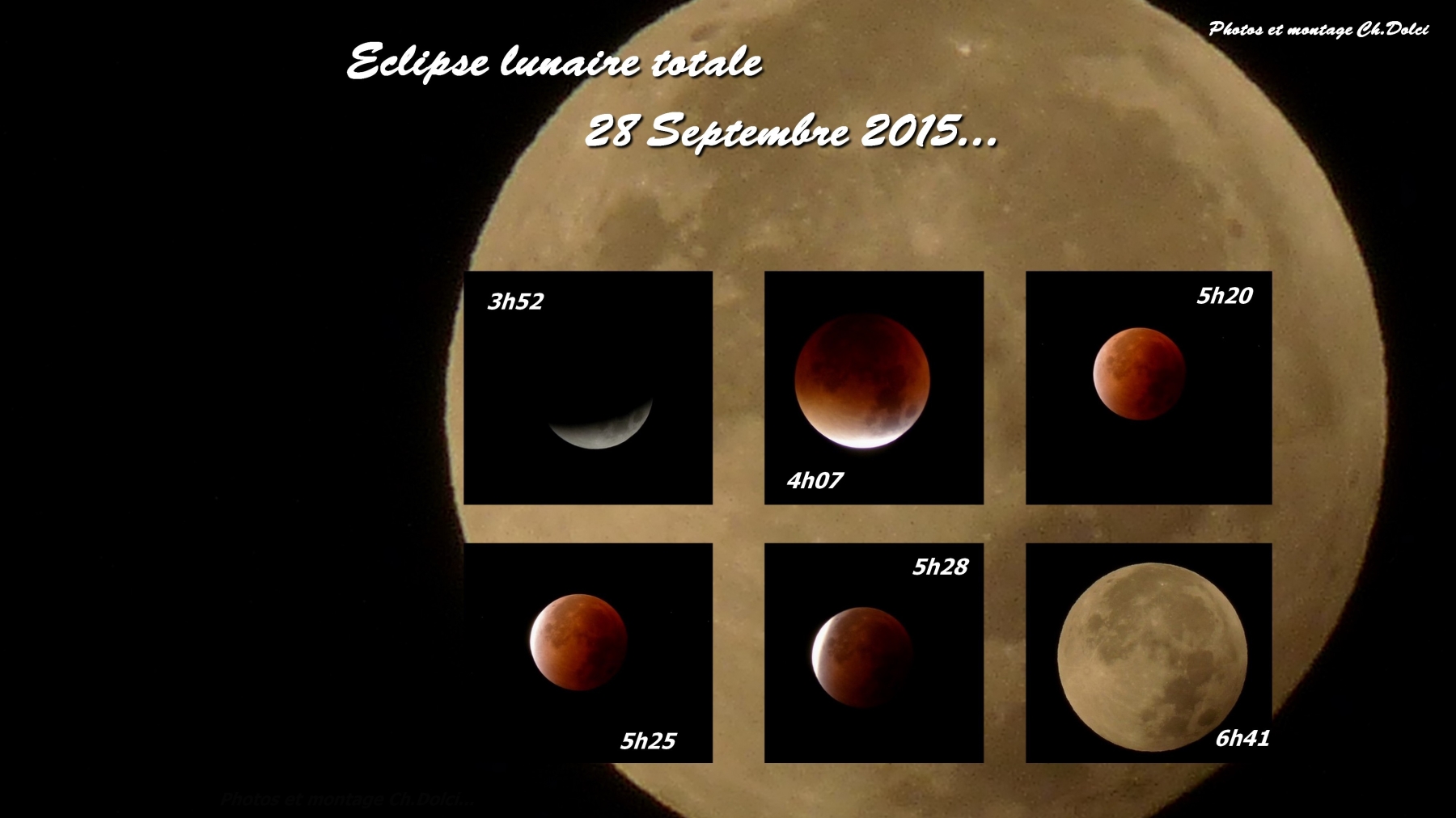 Eclipse lunaire totale du 28 Septembre 2015 depuis Saint Eusèbe 